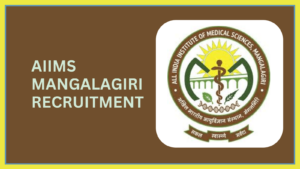 AIIMS Mangalagiri Jobs