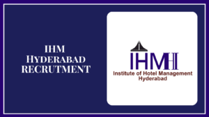 IHM Hyderabad Jobs