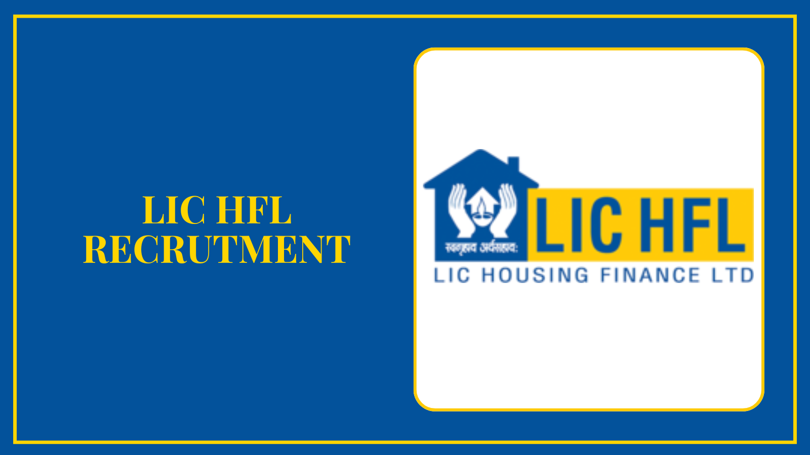 LIC HFL Jobs