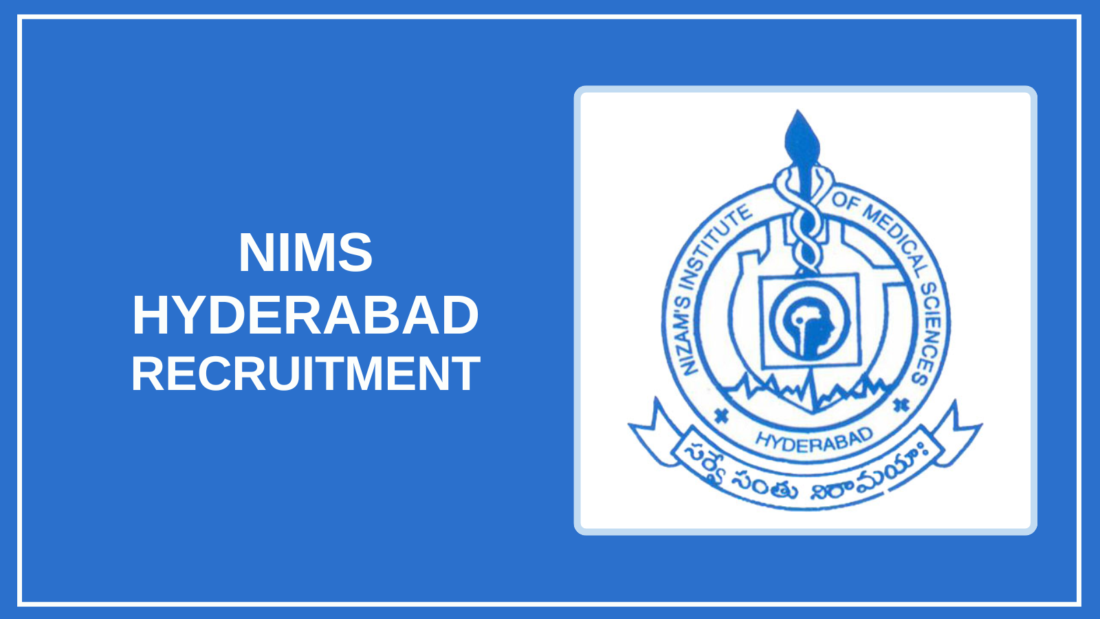 NIMS Hyderabad Jobs